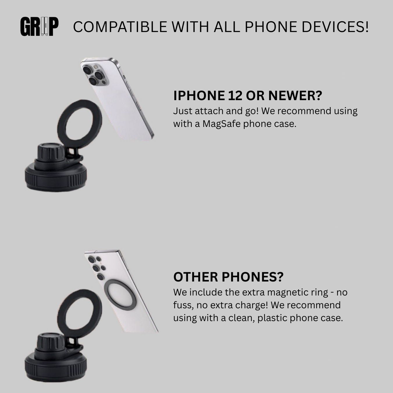 Instructions for phone devices compatible with Grip magnetic water bottle lid. shown in black. Phones not included, demonstration purposes only.