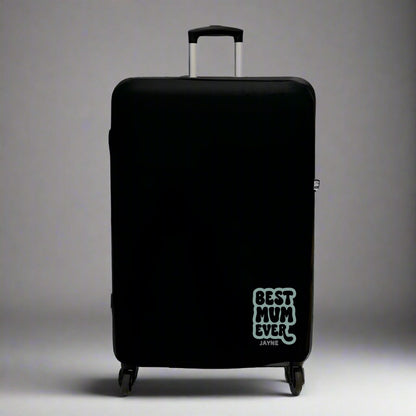 Best Mum Ever Gift for Mothers Day or Birthday - Luggage Protector Cover in Black with text Best Mum Ever and name beneath - uk travel hack